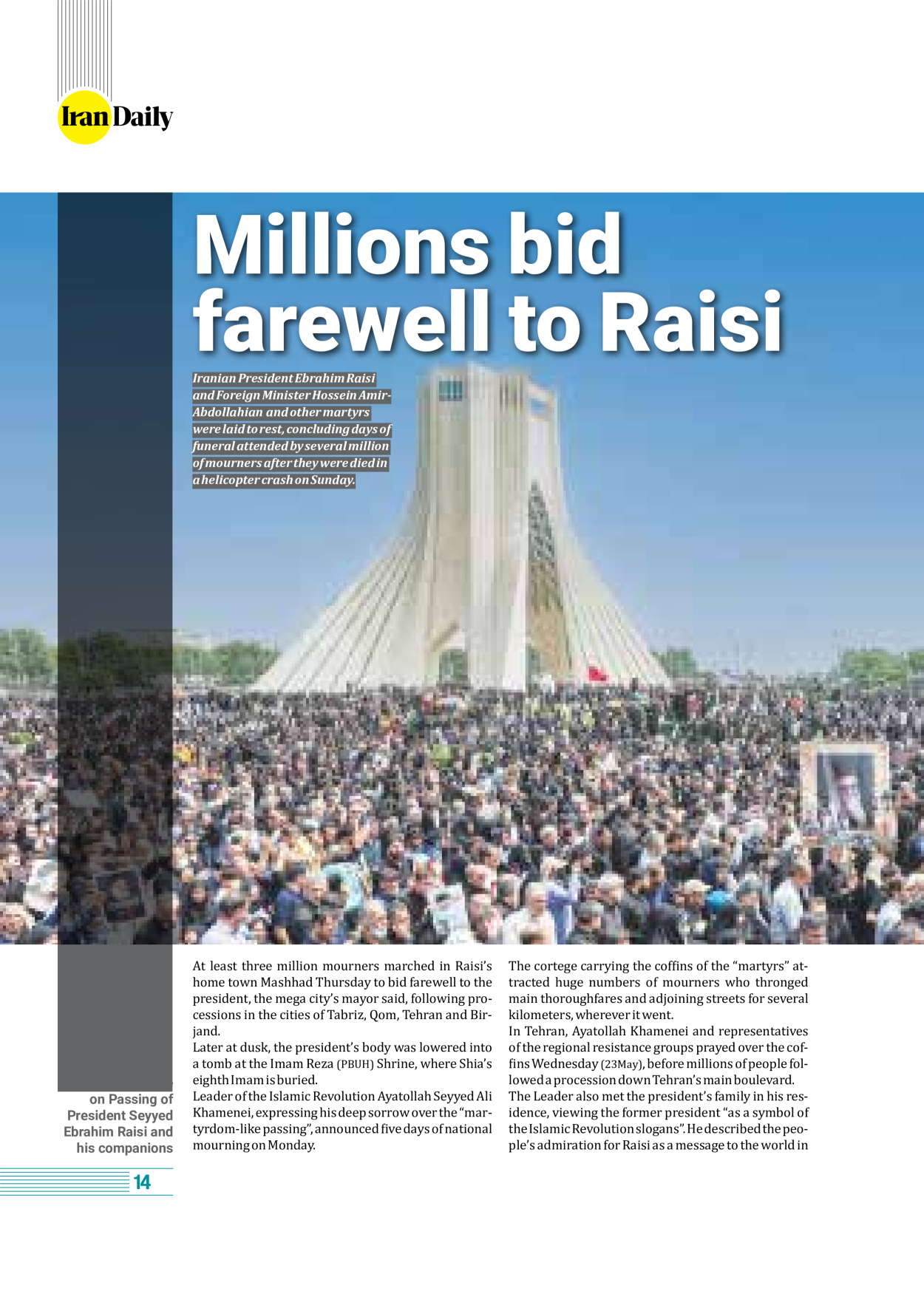 روزنامه ایران - ویژه نامه وِزه نامه چهلم شهید رییسی( انگلیسی) - ۱۷ تیر ۱۴۰۳ - صفحه ۱۴